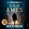 Niets te verliezen - Dan Ames - 9789021065250