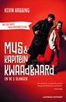 Mus en kapitein Kwaadbaard en De 5 slangen - Kevin Hassing - 9789021066875