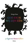 God en ik, wij zijn één - Marga Haas - 9789021144597