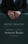 Droef gemoed - Antoine Bodar ; Nels Fahner - 9789021144955