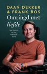 Omringd met liefde - Frank Bos ; Daan Dekker - 9789021344393
