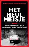 Het Heulmeisje - Wim Perlot ; Boudewijn Smid - 9789021344515