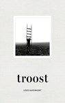 Troost - Loes Haverkort - 9789021344669