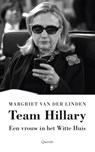 Team Hillary - Margriet van der Linden - 9789021403526