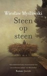 Steen op steen - Wieslaw Mysliwski - 9789021404141