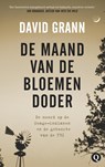 De maand van de bloemendoder - David Grann - 9789021404349