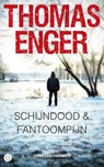 Schijndood & Fantoompijn - Thomas Enger - 9789021404561