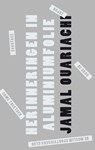 Herinneringen in aluminiumfolie - Jamal Ouariachi - 9789021406268