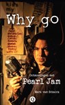 Why go - Mark van Schaick - 9789021408330