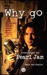 Why go - Mark van Schaick - 9789021408347