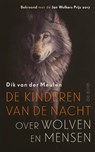 De kinderen van de nacht - Dik van der Meulen - 9789021409429