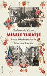 Missie Turkije - Nadette de Visser - 9789021409504