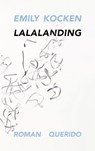 Lalalanding - Emily Kocken - 9789021414492