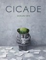 Cicade - Shaun Tan - 9789021415734
