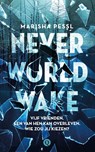 Neverworld Wake - Marisha Pessl - 9789021415932
