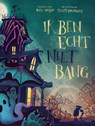 Ik ben echt niet bang - Rick Meijer - 9789021418025
