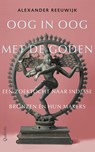 Oog in oog met de goden - Alexander Reeuwijk - 9789021420660