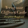 Terug naar Cliffrock Castle - Josephine Rombouts - 9789021421094