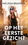 Op het eerste gezicht - Melissa Brayden - 9789021423685