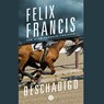 Beschadigd - Felix Francis - 9789021424040