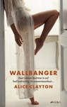 Wallbanger - Alice Clayton - 9789021425900