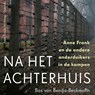 Na het Achterhuis - Bas von Benda-Beckmann ; Erika Prins - 9789021428154