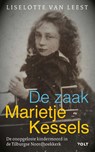 De zaak-Marietje Kessels - Liselotte van Leest - 9789021429861