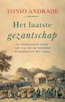 Het laatste gezantschap - Tonio Andrade - 9789021430102