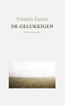 De gelukkigen - Yolanda Entius - 9789021438122
