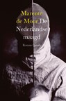 De Nederlandse maagd - MOOR, Marente de - 9789021438429