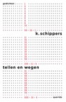 Tellen en wegen - K. Schippers - 9789021439570
