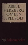 Om een lepel soep - Abel J. Herzberg - 9789021444833