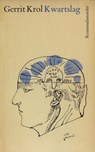 Kwartslag - Gerrit Krol - 9789021445106