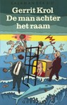 De man achter het raam - Gerrit Krol - 9789021445113