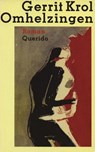 Omhelzingen - Gerrit Krol - 9789021445151