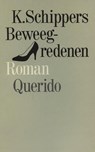 Beweegredenen - K. Schippers - 9789021445533