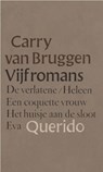 Vijf romans - Carry van Bruggen - 9789021448800