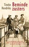 Beminde zusters - Tineke Hendriks - 9789021454757