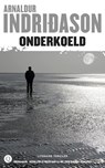 Onderkoeld - Arnaldur Indridason - 9789021455884