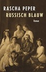 Russisch blauw - Rascha Peper - 9789021456867