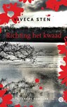 Richting het kwaad - Viveca Sten - 9789021458427