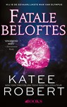 Fatale beloftes - Katee Robert - 9789021464190