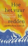 Hoe het vuur te redden - Désanne van Brederode - 9789021468617