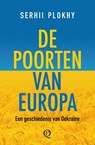 De poorten van Europa - Serkhii Plokhy - 9789021469195