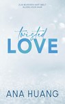 Twisted love - Ana Huang - 9789021473109
