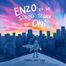 Enzo en de strijd tegen de Oni - Thomas van Luyn - 9789021475011