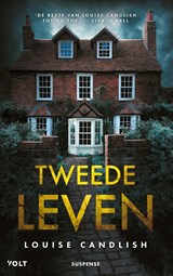 Tweede leven, Louise Candlish -  - 9789021480404