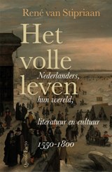 Het volle leven, René van Stipriaan -  - 9789021480794