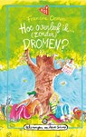 Hoe overleef ik (zonder) dromen? - Francine Oomen - 9789021482392