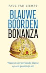 Blauwe boorden bonanza - Paul van Liempt - 9789021488776